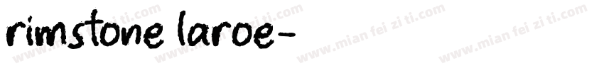 rimstone laroe字体转换